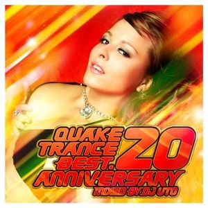 Quake Trance Best 20 Anniversary