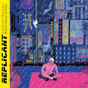 Replicant: Musical Odyssey