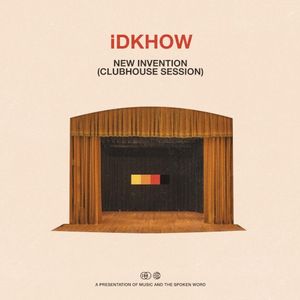 New Invention (Clubhouse Session) (Single)