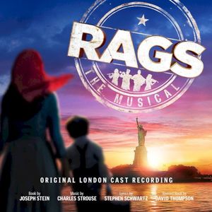 Rags: The Musical (Original London Cast Recording) (OST)