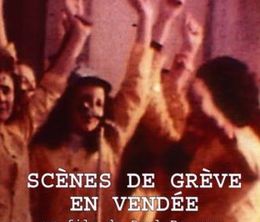 image-https://media.senscritique.com/media/000021280264/0/scenes_de_greve_en_vendee.jpg