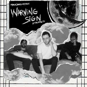 Warning Sign (stripped) (EP)
