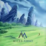Pochette Miles Away (EP)
