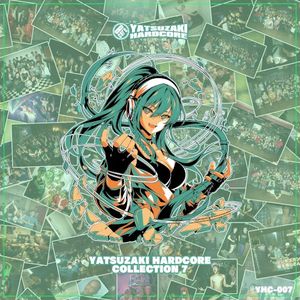 YATSUZAKI HARDCORE COLLECTION 7 (EP)