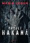 Le Projet Hakana