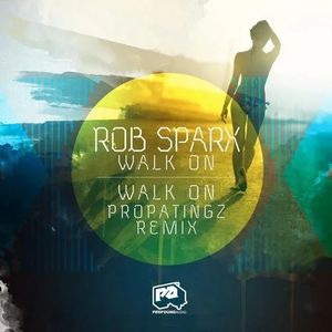 Walk On (PropaTingz Remix)