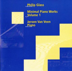 Minimal Piano Works, Volume I (Piano: Jeroen van Veen)