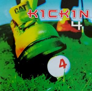Kickin’ 4
