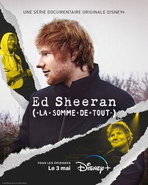 Ed Sheeran : La somme de tout