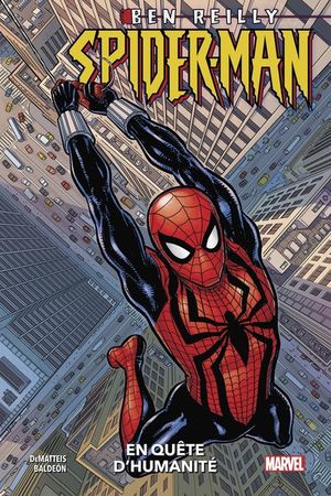 Ben Reilly : Spider-Man - En quête d'humanité