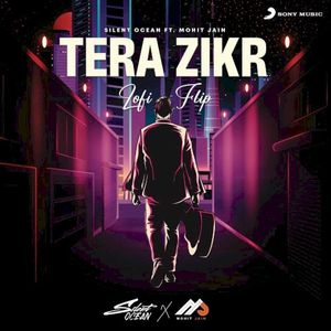 Tera Zikr (Lofi Flip) (Single)