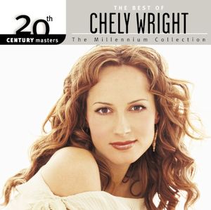 20th Century Masters: The Millennium Collection: The Best of Chely Wright