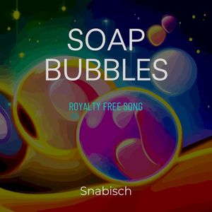 Soap Bubbles (Single)