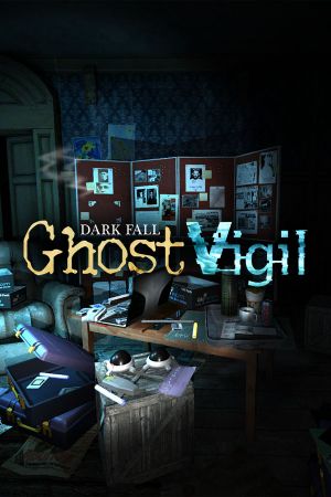 Dark Fall: Ghost Vigil