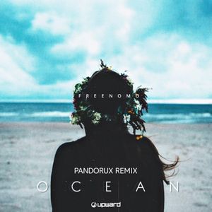 Ocean (Pandorux remix)