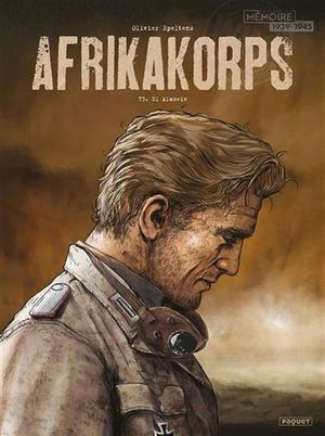 El Alamein - AfrikaKorps, tome 3