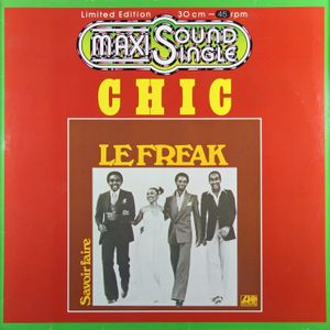 Le Freak / Savoir Faire (Single)