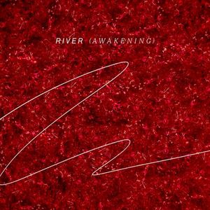 River (Awakening) (Single)