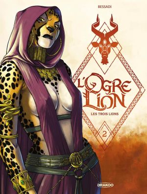 Les Trois Lions - L'Ogre Lion, tome 2