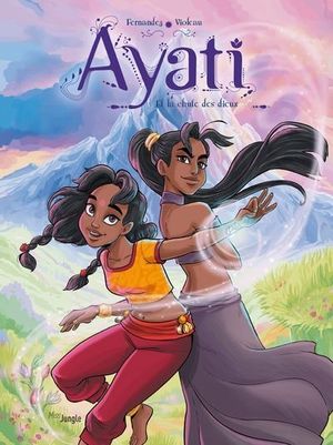 Et la chute des dieux - Ayati, tome 5