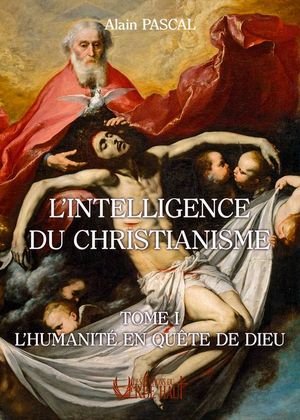 L'Intelligence du christianisme