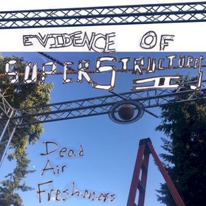 Evidence of Superstructures II