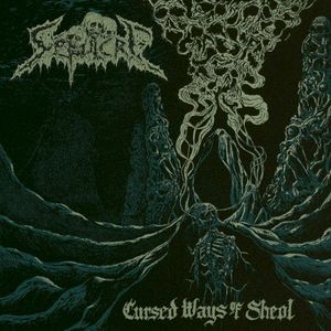 Cursed Ways of Sheol (EP)