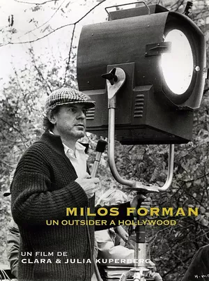Milos Forman : un outsider à Hollywood