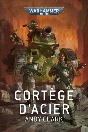 Warhammer 40.000 : Cortège d'acier