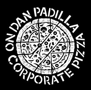 No Corporate Pizza (Single)