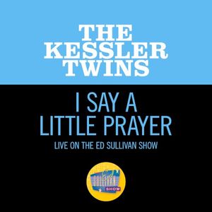 I Say a Little Prayer (live on the Ed Sullivan Show, November 24, 1968)