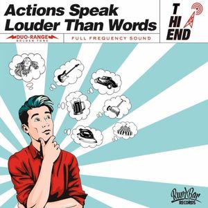 Actions Speak Louder Than Words (Single)