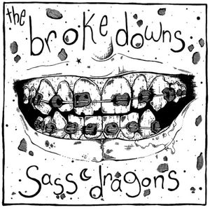 The Brokedowns / Sass Dragons (EP)
