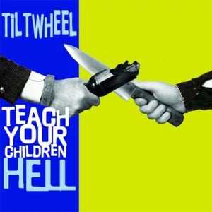 Teach Your Children Hell (Single)