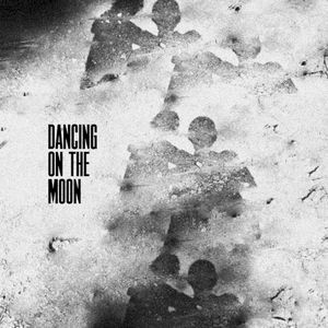 Dancing on the Moon (Single)