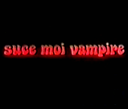 image-https://media.senscritique.com/media/000021290378/0/suce_moi_vampire.png