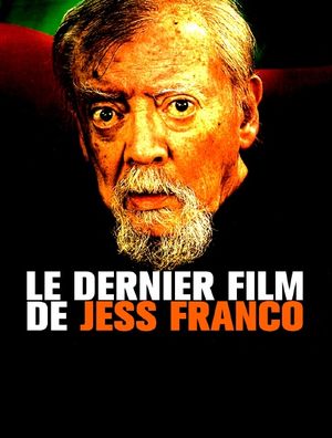 Le dernier film de Jess Franco