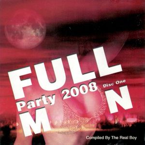 Full Moon Party 2008, Disc One