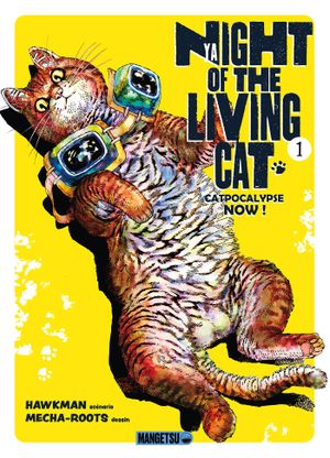 Nyaight of the Living Cat, tome 1