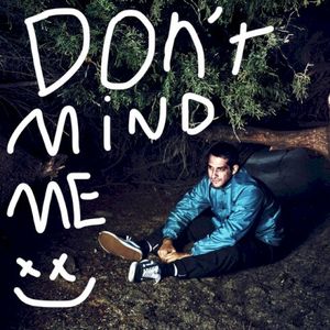 Don't Mind Me (Single)