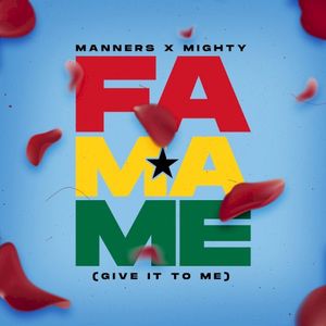 Fa Ma Me (Give it to me) (Single)