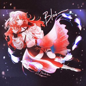 Bloom (Single)