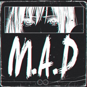 M.A.D - Extended Version