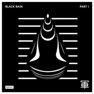 Black Rain - Part I (EP)