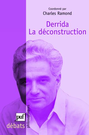 Derrida : La déconstruction