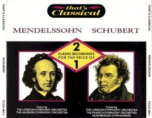 That's Classical: Mendelssohn & Schubert