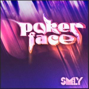 Poker Face (SM:LY edit)