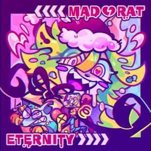 Mad Rat Eternity