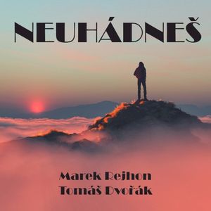 Neuhádneš (Single)