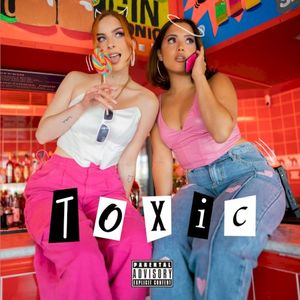 Toxic (Single)